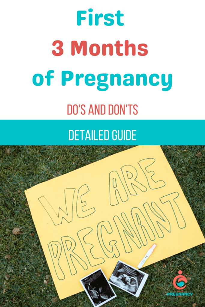 First three Months Of Pregnancy Do's and Don'ts